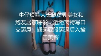 第二部租房打工小胖背着女友偷情单位食堂熟女阿姨口活舔的阿姨淫叫想用手抠被拒绝说你不了解我对白搞笑淫荡