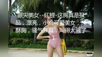 丰满的双乳 诱惑的眼神 浑圆的屁股 