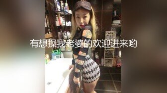 云盘高质露脸泄密，对话淫荡，塘沽区大奶反差漂亮母狗【张莹莹】不健康私拍流出，被肉棒疯狂后入，自娱自乐拿道具扩肛