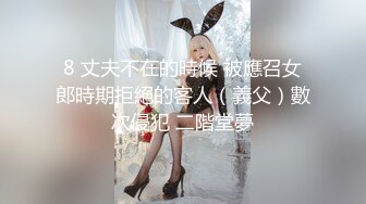 【精品TP】家庭网络破解摄像头 偷窥记录颜值天花板美女与男友日常在家喷血画面（完结篇）44V