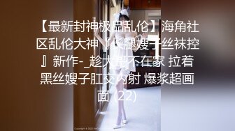 兄妹乱伦大神破处luo莉小表妹后续2-私人影院内射