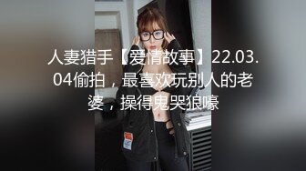 抓奸集锦-特精甄选第一现场街头扭打吃瓜围观 赤裸裸床上被逮还有被割屌的 各色良家女神狼狈瞬间 (76)