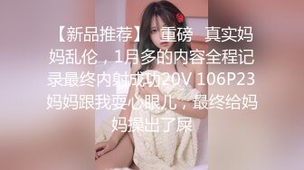 【新片速遞】 ✨✨✨20小时核弹！又瘦又高的新人美女【差点心动】自慰喷水！！~~~✨✨✨--20岁，非常苗条，是个素颜美女