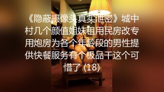 河北富二代和大学生校花女友酒店开房啪啪各种姿势草