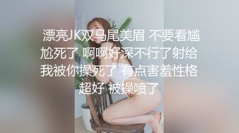 新疆李航等5大极品美女泄密流出 再好看也是男人的胯下玩物