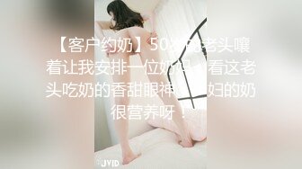 终极绿帽！江苏绿帽大神【暴躁君S】淫乱调教私拍，给老婆找单男3P，户外露出道具高潮喷水