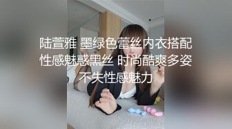 【新片速遞】 极品尤物！F罩杯网红女神！性感情趣装一对豪乳，炮友卫生间爆操，假屌猛捅无毛骚穴[1.9G/MP4/04:35:06]