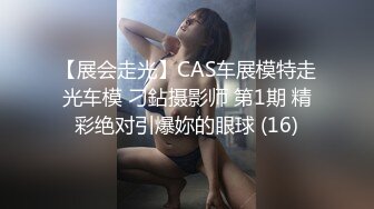 露脸小骚货特别喜欢女上位说插得深 太漂亮太骚了 对话超浪