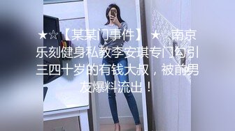 《贵在真实反差淫妻》露脸才是王道！推特网黄淫乱骚妻【吴小仙儿】私拍，绿帽癖老公找单男3P性爱内射露出相当精彩