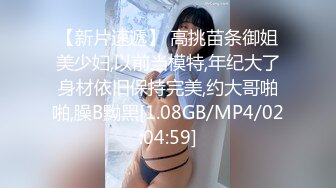 无水印10/13 年轻嫩妹子日常性生活舌吻抠逼站立撸管无套啪啪做爱VIP1196