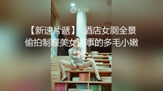 邻家姐姐般的体贴温柔舌吻吃蛋蛋躺怀里给你吃奶撸管激情啪啪内射120619_938