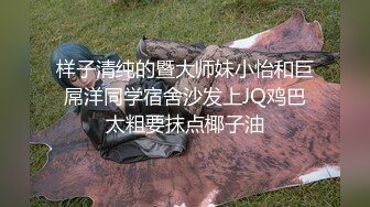 黑白配  6.1媚黑日常群P实记 白皙御姐 可爱嫩妹 黑鬼换妻轮番肏 粗黑肉棍太惊人了