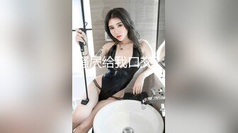 极品颜值甜美萌妹子啪啪特写掰穴口交舔一半妹子有事走了