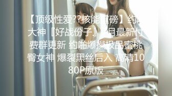 24双马尾妹妹帮我口交没忍住，被我后入抽插