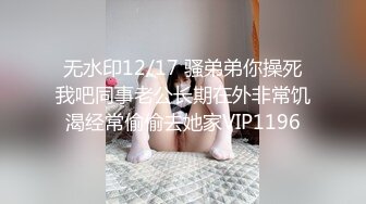 [原创]哥哥打我PP啊好爽啊淫语不断创作不易请收藏支持一下-91视频_91自拍_国产自拍